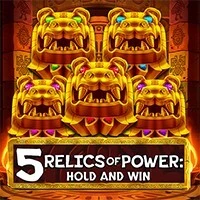 5 Relics of Power: Hold & Win